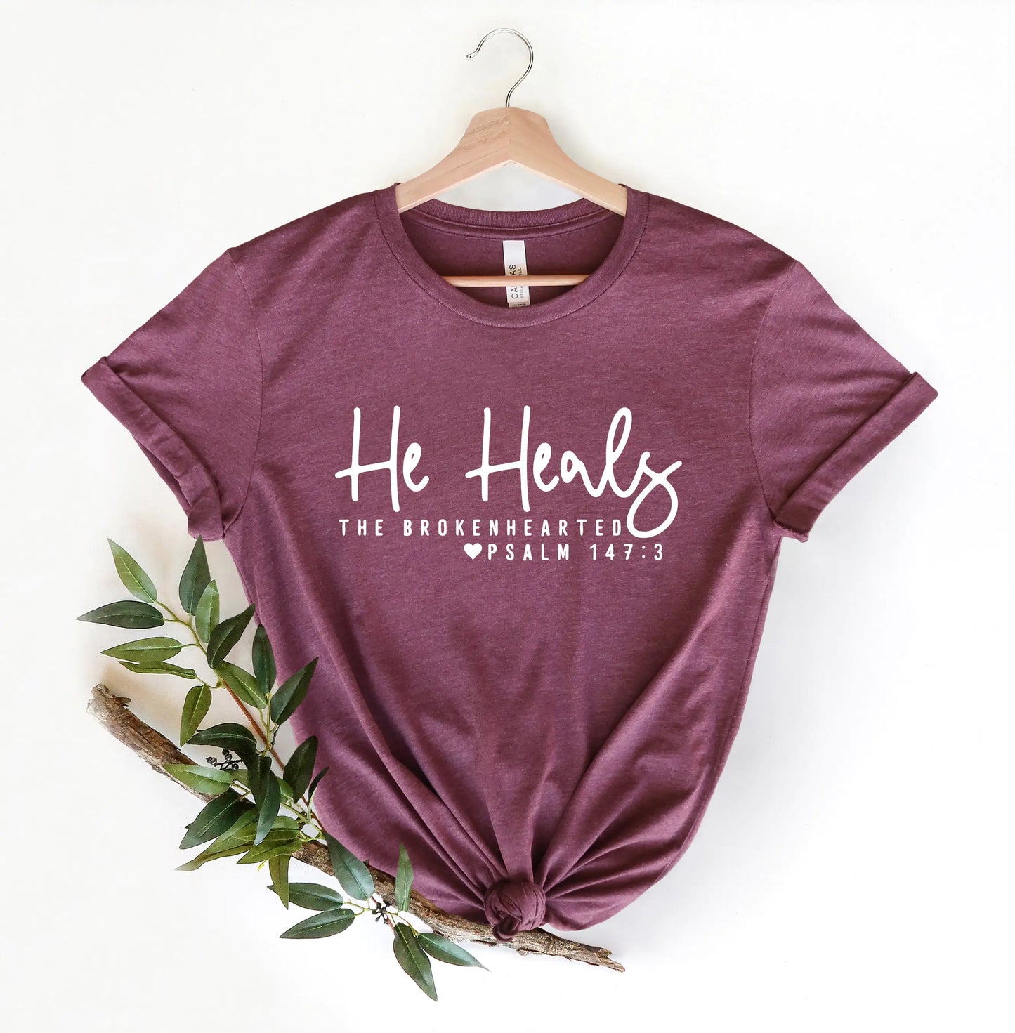 He Heals The Broken Hearted - Christian Shirt